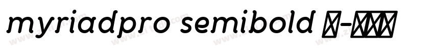 myriadpro semibold 半字体转换